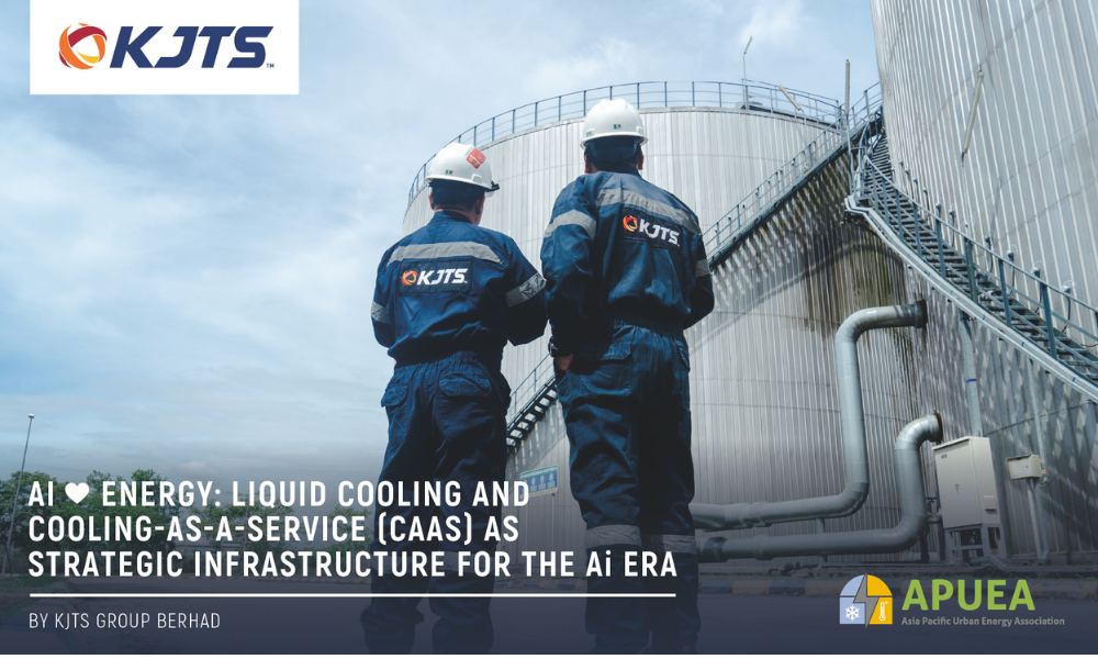 KJTS Group featured in APUEA Magazine on liquid cooling and Cooling-as-a-Service (CaaS) for efficient, scalable AI data centre infrastructure.